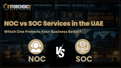 NOC vs SOC Service in the UAE