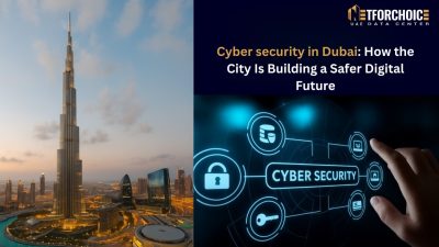 Cyber security in Dubai How the City Is Building a Safer Digital Future