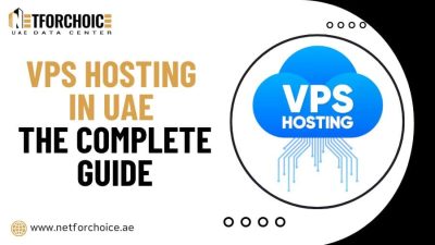 VPS Hosting in UAE The Complete Guide