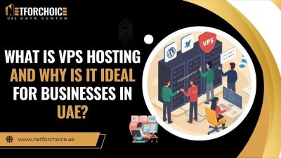 What is VPS Hosting and Why is it Ideal for Businesses in UAE